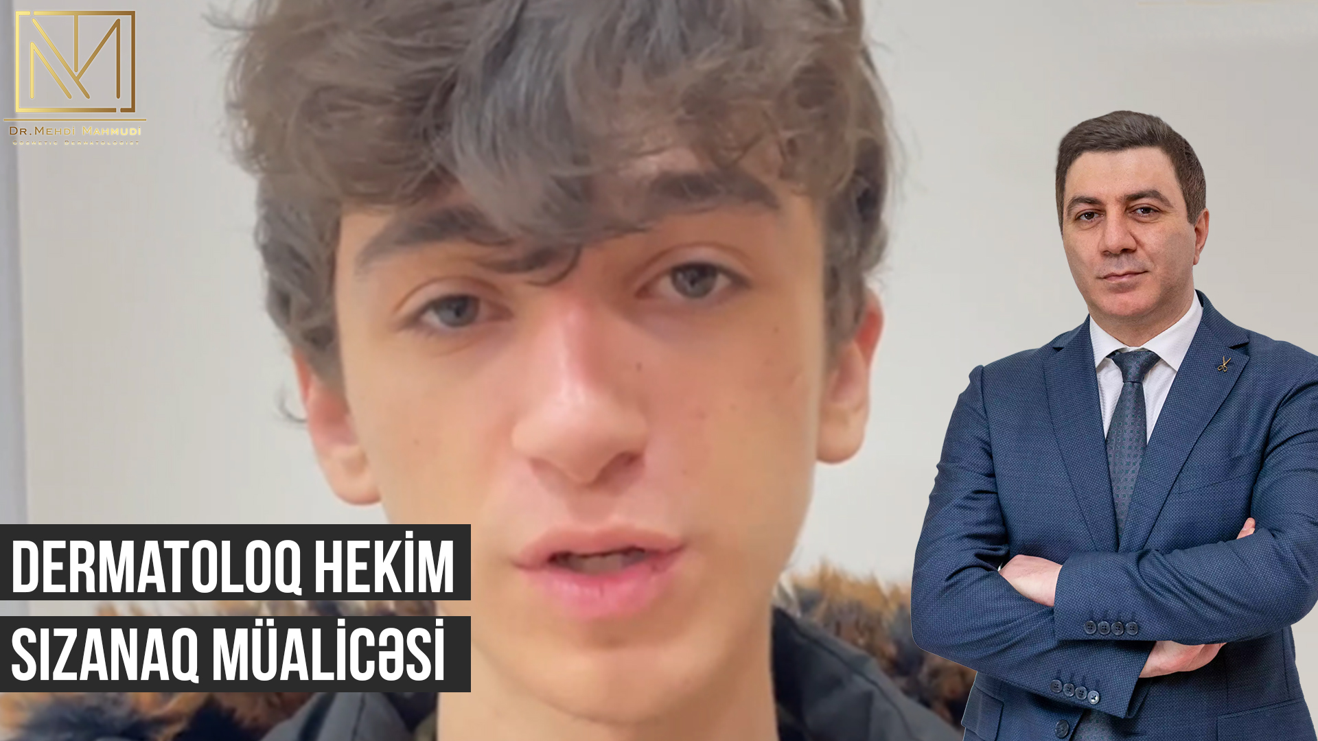 Dermatoloq Hekim / Deri Hekimi / Sızanaq Müalicəsi
